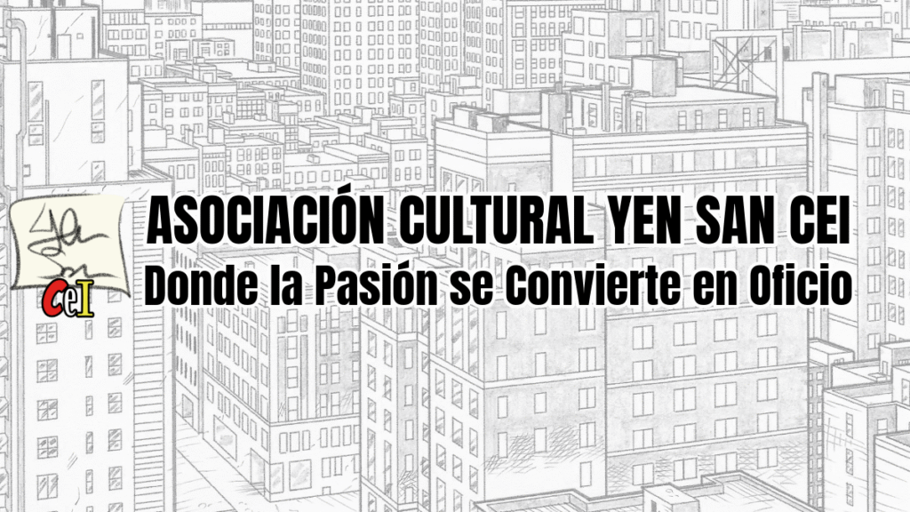 Asociación cultural Yen San Cei de cómic e ilustración