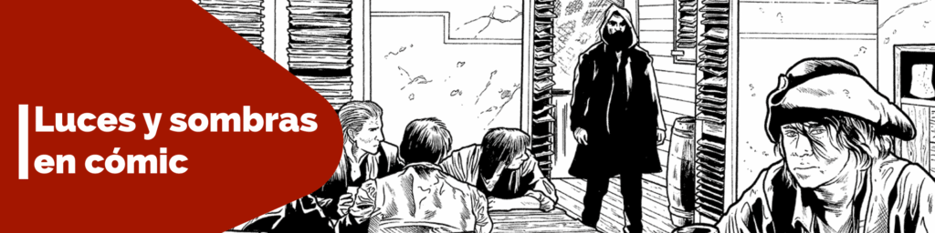 Aprende a dibujar las luces y sombras en el cómic